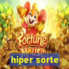 hiper sorte